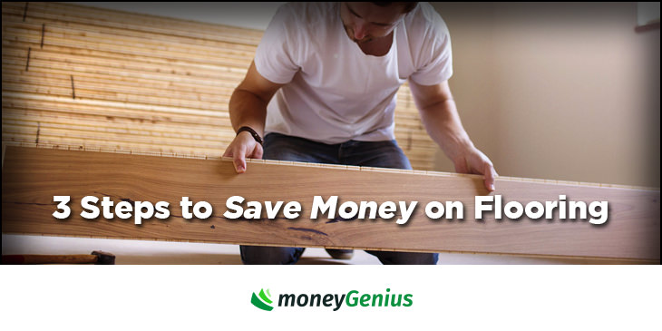 3 Steps to Save Money on Flooring | moneyGenius